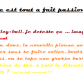 Ma vie est tout a fait passionnante ! #1