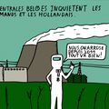 Le nucléaire belge inquiète !