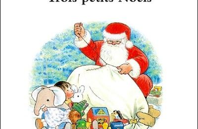 Trois petits Noëls