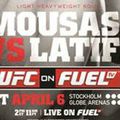 UFC ON FUEL TV 9 MOUSASI VS LATIFI: LIVE STREAM 