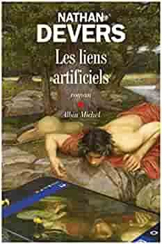 "Les liens artificiels" Nathan DEVERS