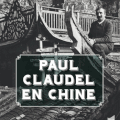 Paul Claudel en Chine