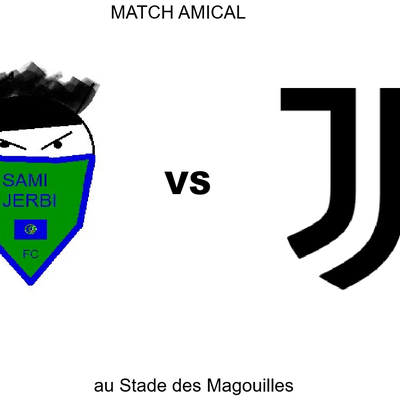 Match amical : Sami Jerbi FC vs Juventus de Turin