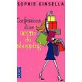 Confession d’une accro du shopping de Sophie KINSELLA