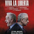 Viva la Liberta : l’art délicat du double-Je