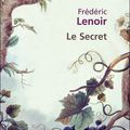 Le Secret, de Frédéric Lenoir