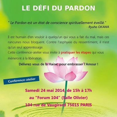 "Le Défi du Pardon" - Délivrez-vous de la Haine pour embrasser l'Amour -