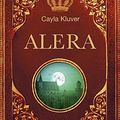 Alera (T2 le temps de la vengeance) de Cayla Kluver