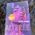 Altérée Charly Lemega Éditions du Seuil