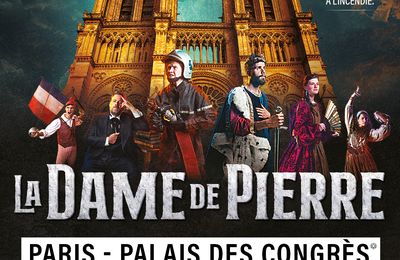 La Dame de Pierre au Palais des Congrès, retour à Paris le 27/09/2025