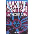 La théorie Gaïa ---- Maxime Chattam