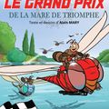 Formica - Le grand prix de la mare de triomphe - BD