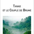 Tanao et le Couple de Brume d'Antoinette B.