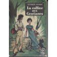 La colline aux Gentianes, Elizabeth Goudge Un