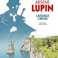 Arsène Lupin : l'Aiguille creuse