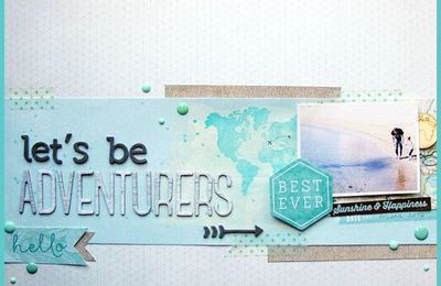 Page / Layout "Let's Be Adventurers"