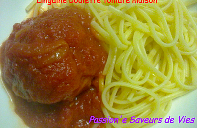 Linguine boulette tomate maison 