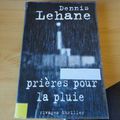 Prières pour la pluie Dennis Lehanne 