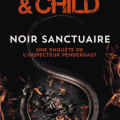 "Noir sanctuaire" de Preston & Child aux Éditions J'ai Lu