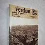 Verdun 1914-1918 : Visions de guerre /F.A.L.-Wicart