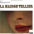 La Maison Tellier, de Guy de Maupassant (1881)