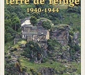 Cévennes, Terre de refuge 1940-44