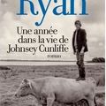 RYAN Donal / Une année dans la vie de Johnsey Cunliffe.