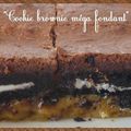 "Cookie brownie méga fondant"