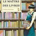 "Le maïtre des livres" T 2 de Imiharu SHINTOHARA
