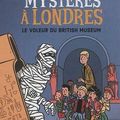 Mystères à Londres, le voleur du British Museum, de A. Surget et L. Alloing - opération Masse Critique