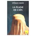 ZARIAB Spôjmaï / La plaine de Caïn