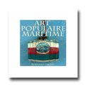 . Art Populaire Maritime . Le premier « Carré de