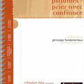 Psaumes - Prier avec Confiance [Collection Principes Fondamentaux - Série baase de l'Ecriture] Equipe ITEA