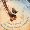 JOINSON, Suzanne : Guide à l'usage des jeunes femmes à bicyclette sur la route de la soie