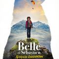 DIMANCHE 25 DÉCEMBRE à 17H A partir de 10 ans et pour toute la famille. BELLE ET SEBASTIEN, NOUVELLE GENERATION