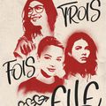 TrOis fOis Elle