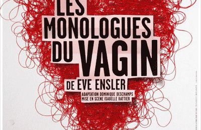 Les monologues du vagin