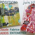 JUIN 2019 à "OUI VIVRE EN OUTRE-SEILLE" à METZ: Exposition Claude PARADEIS et FABENT