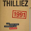 "1991" de Franck Thilliez : accumulation...