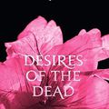 Sortie de Desires of the Dead le 15 février 2011