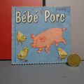 Encore un ancien mini album en tissu pour enfant "Bébé Porc" ! Edité en France mais "Made in England"...