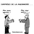 Les  surprises  de  le  maçonnerie . . .