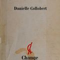 Danielle Collobert (1940 – 1978) : Dire II (6)