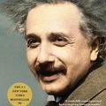 ~Read Books~ Einstein: His Life and Universe BY : Walter Isaacson