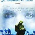 Je voulais te dire, Louisa Young