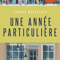 Une année particulière, de Thomas Montasser