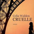 Cruelle ~ Celia Walden