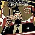 "Jack Barron et l'éternité" de Norman Spinrad