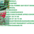 GRAND EXPERT DU RETOUR DE L’ETRE AIME RESULTAT RAPIDE SOUS 72 HEURES.