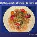 Spaghettis au crabe et fenouil de Jamie Oliver